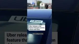 Uber releases a new feature that pairs women drivers and riders