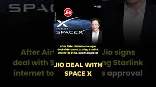 Jio New Deal With Space X #spacex #jiodigitallife #elonmusk #spacexstarship #startek#spacexstarlink