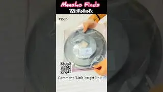 Wall clock from Meesho under ₹150 || #shorts #ytshorts #viral #walldecor #meesho #meeshohaul #shorts