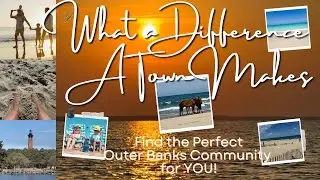 Discover Your Perfect Outer Banks Community | Local Real Estate Guide 2025