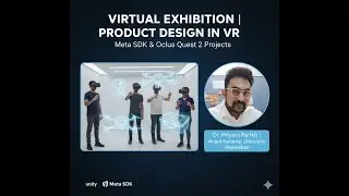 &ldquo;Virtual Product Exhibition | Interactive Design Showcase in VR | Unity + Meta SDK