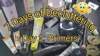 7 DAYS OF DECLUTTERING | day 2 - primers