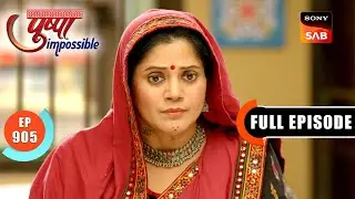 AI Ka Ajeeb Khel | Pushpa Impossible | Ep 905 | Full Episode | 28 Apr 2025