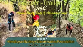 Teaser-Trailer, 8th Annual Nature Study & Adventure Camp 2024.#camp #adventure #nature #trekking #