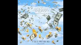 INDRA Art Project feat. Janahdan, Aleph & Dj Geen - I Got The Deal (Accattatillo)
