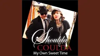 My Own Sweet Time