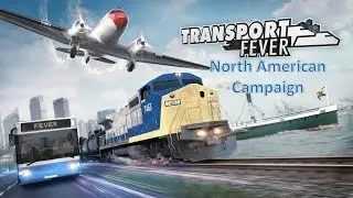 Transport Fever North American Mission 6: Oil Barren 5