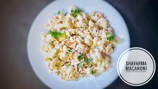 #FoodLaunch#macroni#chicken  chicken shawarma macaroni|Pastha recipe|by#Food Launch