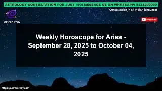 ✨ Aries Weekly Horoscope &ndash; September 28, 2025 to October 04, 2025 ✨