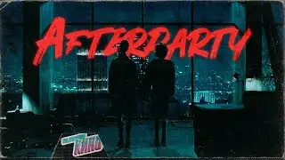 AFTERPARTY: взрывной выпуск