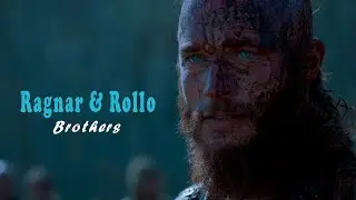 (Vikings) Ragnar & Rollo || Brothers
