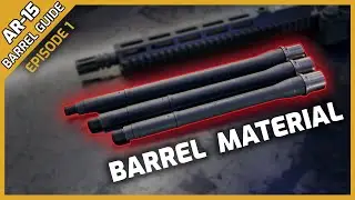 AR-15 Barrel Steel Explained: 4140 vs 4150 vs 416R | AT3 Barrel Guide EP 1
