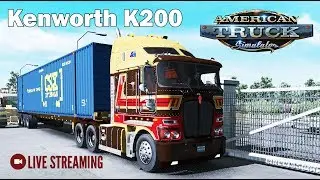 American Truck Simulator 1.34х●Kenworth K200●Live Stream●На руле Logitech G27