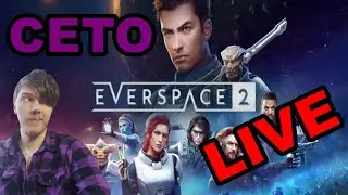 Zwiedzanie CETO🪐🛰️- EVERSPACE&trade; 2 (🔴LIVE)