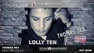 Thomas Ska - Lolly Ten (HIT MANIA 2016 -  IBIZA HARD DANCE Playa D'en Bossa)