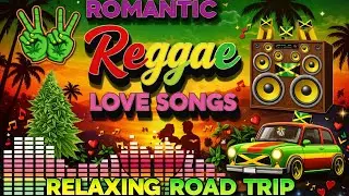 NONSTOP RELAXING REGGAE MUSIC MIX 🎸 NEW REGGAE LOVE SONGS 2026 🔔 ALL TIME FAVORITE REGGAE SONGS