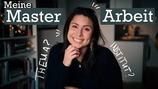 Alles &uuml;ber meine Masterarbeit // Themenfindung, Ablauf, Labor, Experimente, Schreibplanung