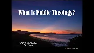 VT ST What is Public Theology?