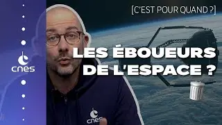 C'est pour quand les &eacute;boueurs de l'espace ?