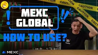 🔐 How to Use MEXC Global 2025 | Account Setup, KYC & Trading Explained