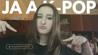 JÁ A K-POP | Jak a proč jsem začala poslouchat k-pop a jaké skupiny stanuju