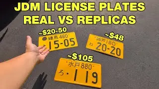 JDM License Plates: The real thing vs 2 different replicas comparison