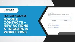 Google Contacts &ndash; New Actions & Triggers in Workflows