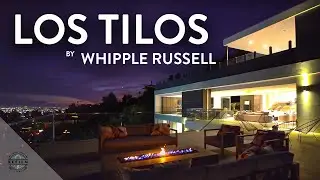 Los Tilos | Whipple Russell Architects