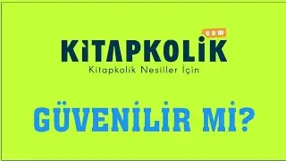 Kitapkolik G&uuml;venilir Mi?