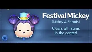 Jul 24 New Tsum ! Disney Tsum Tsum Festival Mickey SL6 Gameplay