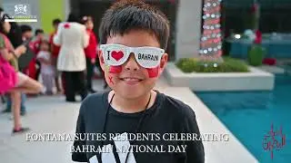 Bahrain National Day Celebrations at Royal Ambassador Properties | Fontana Suites | NationalDay 2023