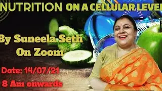 NUTRITION ON A CELLULAR LEVEL !! BY-Suneela seth #optimumhealth #healthyishappy #healthywealthy #fit