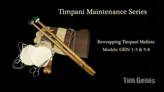 Rewrapping Parachute Style Timpani Mallets, Models: GEN 1-3 & 5-8.