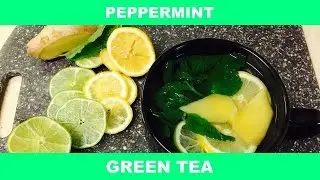 Fresh Peppermint Ginger Tea / Reduce Belly Fat Tea
