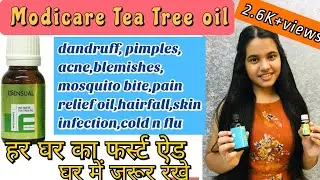 Modicare Tea Tree Oil || Tea Tree Oil Demo and benefits||