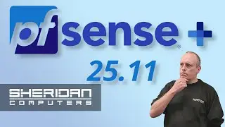 Вышла версия pfSense Plus 25.11! Стоит ли обновляться прямо сейчас?