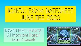 IGNOU EXAM Datasheet | MSC PHYSICS | IGNOU EXAMS CANCEL?