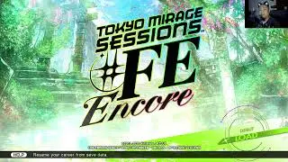 meowmurai's Tokyo Mirage Sessions #FE Encore Switch P30