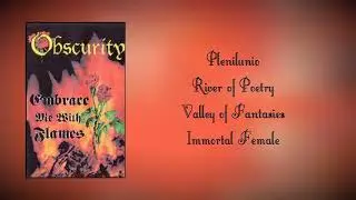 Obscurity - Embrace Me with Flames (Full Demo 1997)