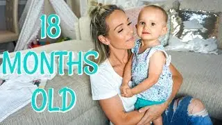 18 MONTH UPDATE & DEVELOPMENT| DAY IN THE LIFE OF A SINGLE  MOM| Tres Chic Mama