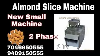 Almonds slice cutting Machine New