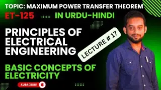 Maximum Power Transfer Theorem Proof | How to Achieve Maximum Efficiency | Step-by-Step Tutorial