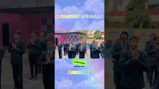 Paramount APS School Morning Assembly🌞| Discipline & Prayer | School Life #school #education #shorts