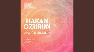 Social Illusion (Dimuth K Remix)