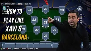 How to Play Like FC Barcelona in FIFA 23 (Custom Tactics)
