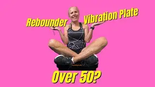 Rebounder or Vibration Plate - Do You Need Both for Your Workout?