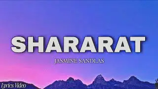 Shararat Song Lyrics Video| Dhurandhar | Ranveer | Aditya Dhar | Shashwat | Jasmine