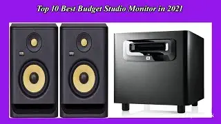 Top 10 Best Budget Studio Monitor High Quality  in 2021