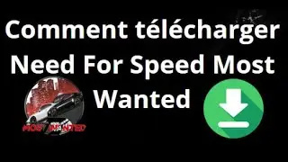 How to Download Need For Speed ​​Most Wanted on PC and Laptop - Complete Guide