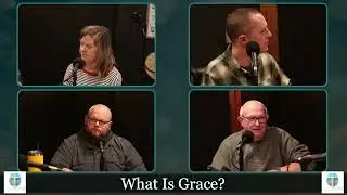 What Is Grace? || Renew Your Mind Ep. 265